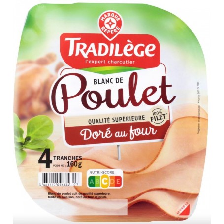 Blancs de Poulet 4 tranches - TRADILEGE - 160g - Drive Z'eclerc